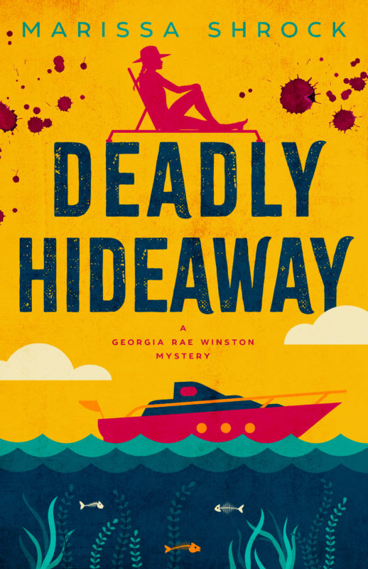 Deadly Hideaway